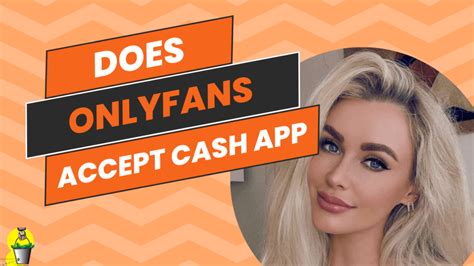 does onlyfans accept cashapp|How to Use Cashapp on OnlyFans